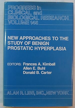 New approaches to the study of benign prostatic hyperplasia, Volume 145