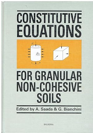 Seller image for Constitutive Equations for Granular Non-Cohesive Soils for sale by Libreria sottomarina - Studio Bibliografico