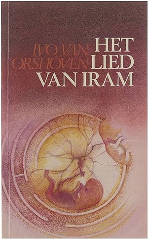 Seller image for Het lied van Iram : een verhaal van verwachting for sale by Untje.com