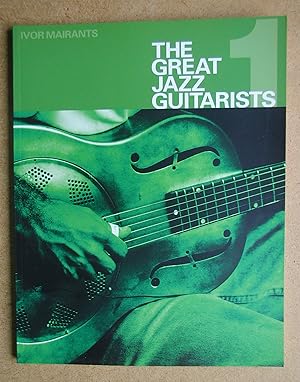 Imagen del vendedor de The Great Jazz Guitarists: Part 1. a la venta por N. G. Lawrie Books