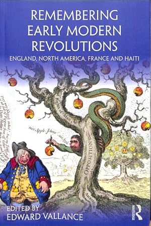 Seller image for Remembering Early Modern Revolutions : England, North America, France and Haiti for sale by GreatBookPrices