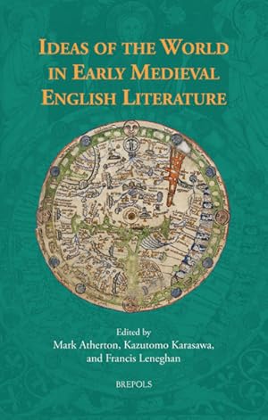 Ideas of the World in Early Medieval English Literature