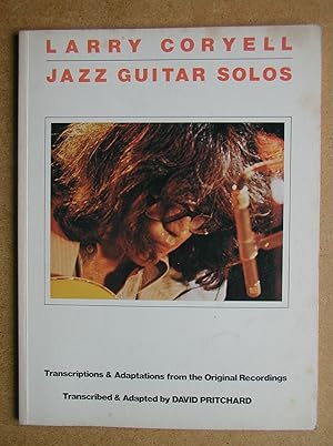 Immagine del venditore per Larry Coryell: Jazz Guitar Solos. venduto da N. G. Lawrie Books