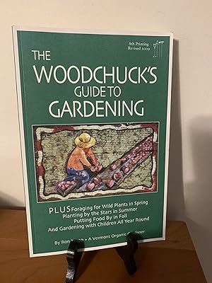 Bild des Verkufers fr The Woodchuck's Guide to Gardening zum Verkauf von Hopkins Books