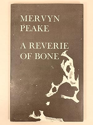 Seller image for A Reverie of Bone and other poems for sale by Old New York Book Shop, ABAA