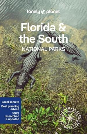 Seller image for Lonely Planet Florida & the South National Parks for sale by AHA-BUCH GmbH