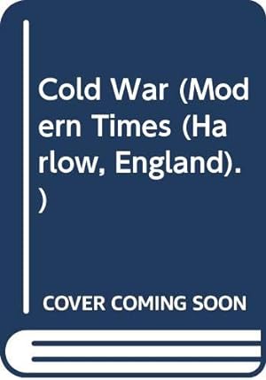 Imagen del vendedor de The Cold War (Modern Times S.) a la venta por WeBuyBooks