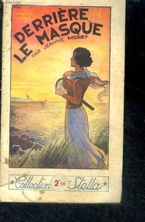 Seller image for Derriere le masque - roman inedit for sale by Le-Livre