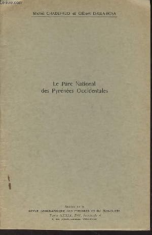 Bild des Verk�ufers f�r Le Parc National des Pyr�n�es Occidentales - Extrait de la Revue g�ographique des Pyr�n�es et du Sud-Ouest, Tome XXXIX, 1968, fasc. 4 zum Verkauf von Le-Livre