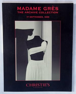 MADAME GRES, The Archive Collection. 17 September 1998, Christie's London Auction Sale Catalogue ...