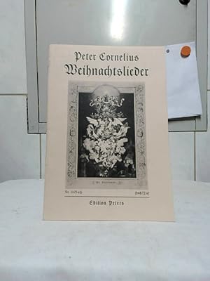 Weihnachtslieder : für eine Singstimme mit Klavierbegleitung. / Edition Peters 8968.