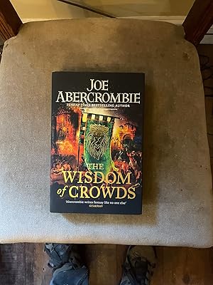 Seller image for The Age of Madness Trilogy: The Wisdom of Crowds ******SIGNED & NUMBERED UK HB 1/1***** for sale by BRITOBOOKS