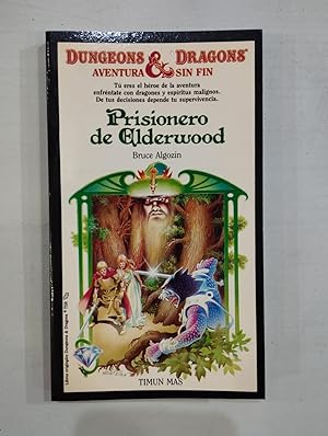 Immagine del venditore per Prisionero de Elderwood Dungeons & Dragons Aventura sin fin 15 venduto da Saturnlia Llibreria