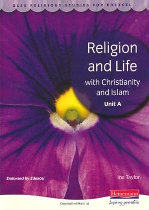 Bild des Verkufers fr GCSE Religious Studies for Edexcel: Religion and Life with Christianity and Islam zum Verkauf von WeBuyBooks