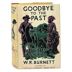 Image du vendeur pour Goodbye to the Past mis en vente par Kevin Sell, The Rare Book Sleuth, IOBA