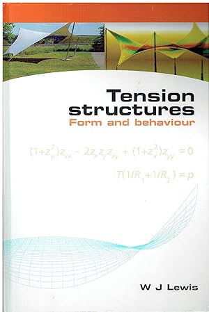 Immagine del venditore per Tension Structures: Form and Behaviour venduto da Libreria sottomarina - Studio Bibliografico