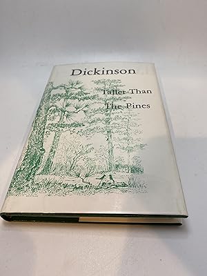 Seller image for Dickinson: Taller Than the Pines for sale by thebookforest.com