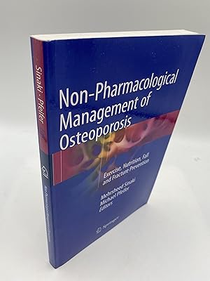 Seller image for Non-Pharmacological Management of Osteoporosis: Exercise, Nutrition, Fall and Fracture Prevention for sale by thebookforest.com