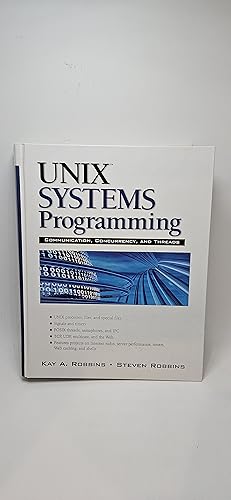 Immagine del venditore per UNIX Systems Programming: Communication, Concurrency and Threads venduto da thebookforest.com