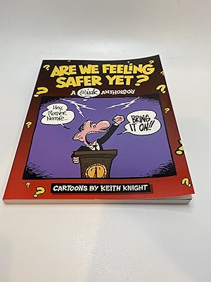 Seller image for Are We Feeling Safer Yet? A (Th) Ink Anthology for sale by thebookforest.com