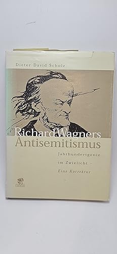 Image du vendeur pour [Richard Wagners Antisemitismus: Jahrhundertgenie im Zwielicht : eine Korrektur (German Edition) mis en vente par thebookforest.com