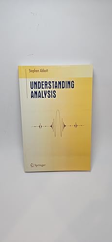 Imagen del vendedor de Understanding Analysis (Undergraduate Texts in Mathematics) a la venta por thebookforest.com