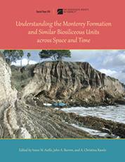 Seller image for Understanding the Monterey Formation and Similar Biosiliceous Units Across Space and Time for sale by Joseph Burridge Books