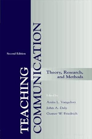 Immagine del venditore per Teaching Communication : Theory, Research, and Methods venduto da GreatBookPrices