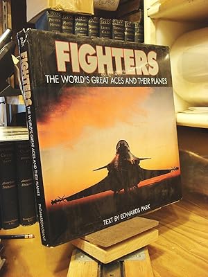 Seller image for Fighters: The World's Great Aces and Their Planes for sale by Henniker Book Farm and Gifts