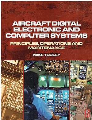 Immagine del venditore per Aircraft Digital Electronic and Computer Systems: Principles, Operation and Maintenance venduto da Libreria sottomarina - Studio Bibliografico