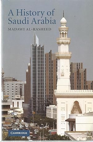 Seller image for A History of Saudi Arabia for sale by The Book Junction