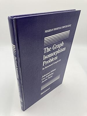 Imagen del vendedor de The Graph Isomorphism Problem: Its Structural Complexity (Progress in Theoretical Computer Science) a la venta por thebookforest.com