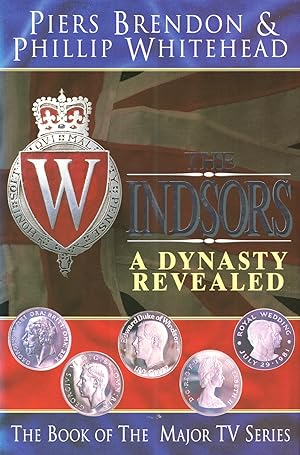 Imagen del vendedor de The Windsors : A Dynasty Revealed : a la venta por Sapphire Books