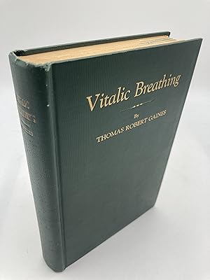 Immagine del venditore per Vitalic Breathing - Illustrated with a Set of Eleven Health-Building Exercises venduto da thebookforest.com