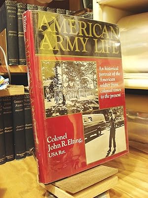 Seller image for American Army Life for sale by Henniker Book Farm and Gifts