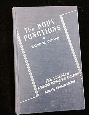 Imagen del vendedor de The Body Functions: Physiology (The Sciences: A Survey Course for Colleges) a la venta por Second Edition Books