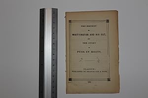 The history of Whittington and his cat, and the story of Puss in boots. 161 [ Dick Whittington ]