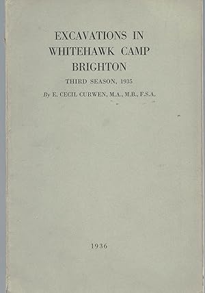 Immagine del venditore per Excavations in Whitehawk Camp Brighton Third Season 1935. venduto da Saintfield Antiques & Fine Books