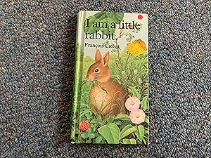 Seller image for I Am a Little Rabbit for sale by Betty Mittendorf /Tiffany Power BKSLINEN