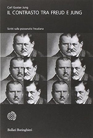 Imagen del vendedor de Il contrasto tra Freud e Jung a la venta por Libreria sottomarina - Studio Bibliografico