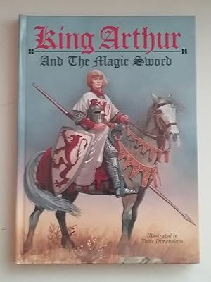 Seller image for King Arthur And The Magic Sword - Pop-Up Book for sale by West Portal Books
