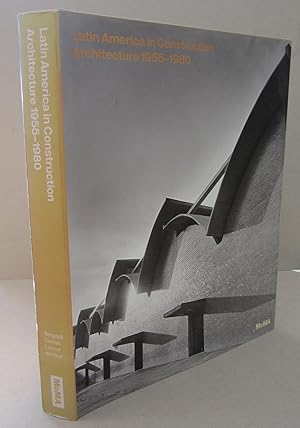 Image du vendeur pour Latin America in Construction: Architecture 1955-1980 mis en vente par Midway Book Store (ABAA)