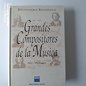 Seller image for Diccionario biogrfico de los grandes compositores de la msica. Revisin y presentacin: Toms Marco. for sale by Libros de Ultramar. Librera anticuaria.