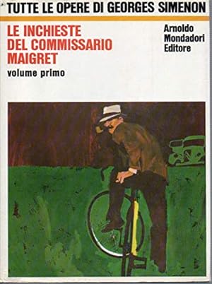 Seller image for Le inchieste del commissario Maigret. Volume primo. for sale by Libreria sottomarina - Studio Bibliografico