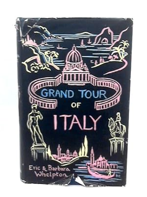 Imagen del vendedor de Grand Tour of Italy a la venta por World of Rare Books