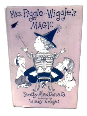 Image du vendeur pour Mrs. Piggle Wiggle's Magic mis en vente par World of Rare Books