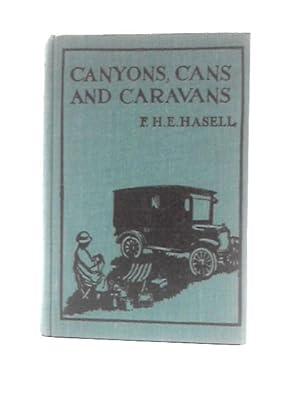 Imagen del vendedor de Canyons, Cans, and Caravans a la venta por World of Rare Books