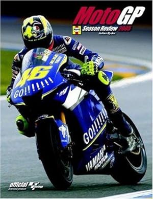 Bild des Verkufers fr MotoGP Season Review 2005: Officially Licensed zum Verkauf von WeBuyBooks