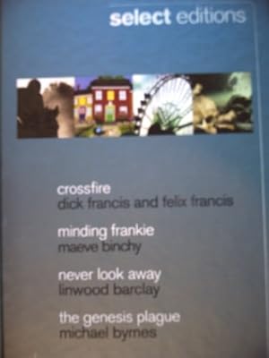 Image du vendeur pour Select Editions Crossfire, Minding frankie, Never look away, The genesis plague mis en vente par WeBuyBooks