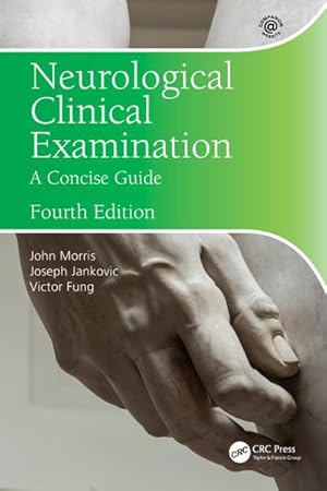 Image du vendeur pour Neurological Clinical Examination : A Concise Guide mis en vente par AHA-BUCH GmbH